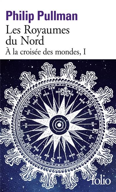 A la croisée des mondes. Vol. 1. Les royaumes du Nord | Philip Pullman, Jean Esch