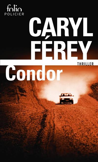 Condor | Caryl Férey