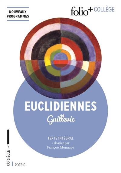 Euclidiennes : texte intégral | Eugene Guillevic, Francois Mouttapa