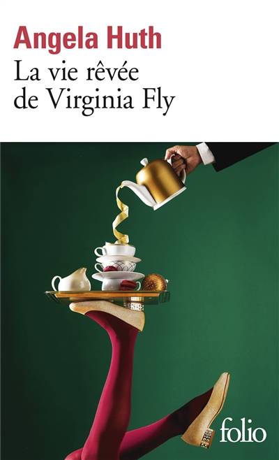 La vie rêvée de Virginia Fly | Angela Huth, Anouk Neuhoff