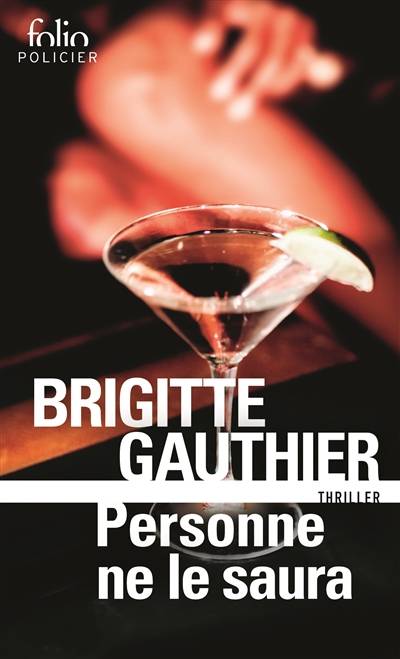 Personne ne le saura | Brigitte Gauthier