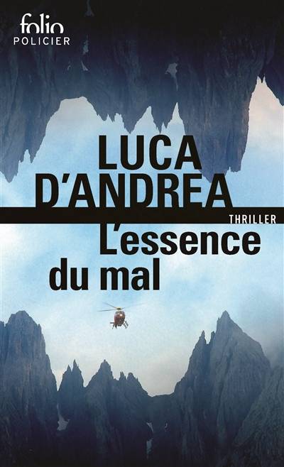 L'essence du mal | Luca D'Andrea, Anaïs Bouteille-Bokobza