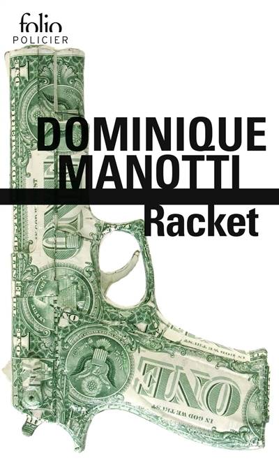 Racket | Dominique Manotti