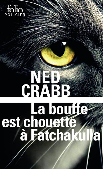 La bouffe est chouette à Fatchakulla | Ned Crabb, Sophie Mayoux