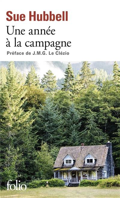 Une année à la campagne : vivre les questions | Sue Hubbell, J.M.G. Le Clézio, Janine Hérisson