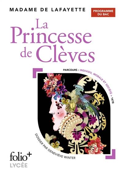 La princesse de Clèves : bac 2020 | Marie-Madeleine Pioche de La Vergne comtesse de La Fayette, Geneviève Winter