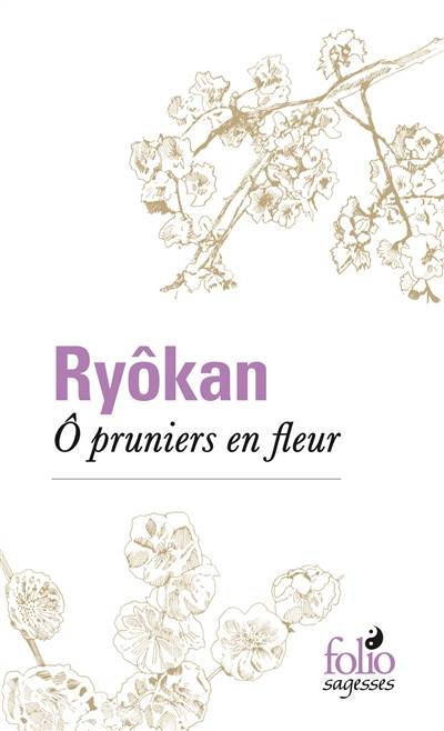 O pruniers en fleur | Ryokan, Alain-Louis Colas, Teishin, Alain-Louis Colas