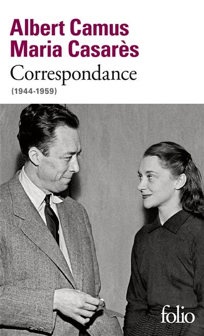 Correspondance : 1944-1959 | Albert Camus, Maria Casarès, Béatrice Vaillant, Catherine Camus