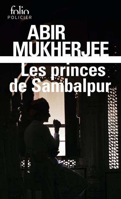 Les princes de Sambalpur | Abir Mukherjee, Fanchita Gonzalez-Batlle