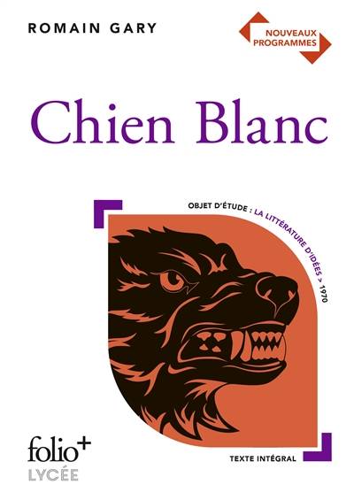 Chien blanc : nouveaux programmes | Romain Gary, Isabelle Mimouni