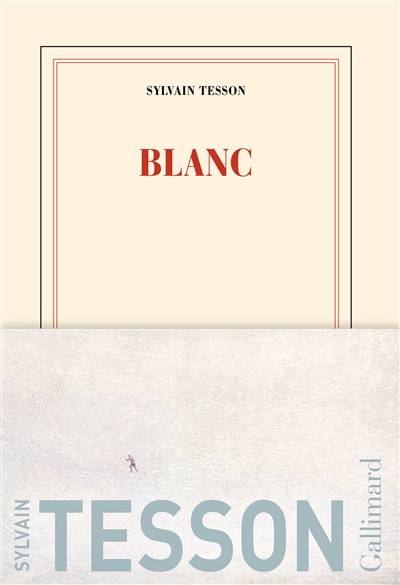 Blanc | Sylvain Tesson