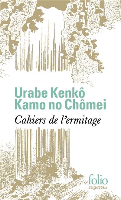 Cahiers de l'ermitage | Kenko Yoshida, Chomei Kamo, Zeno Bianu, Zeno Bianu, Charles Grosbois, Tomiko Yoshida, Sauveur Candau