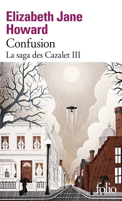 La saga des Cazalet. Vol. 3. Confusion | Elizabeth Jane Howard, Anouk Neuhoff