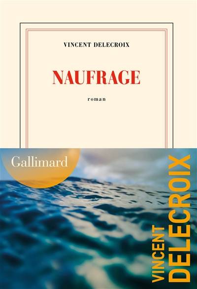 Naufrage | Vincent Delecroix