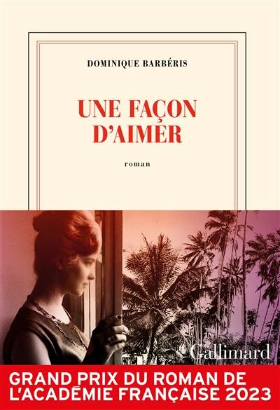 Une façon d'aimer | Dominique Barberis