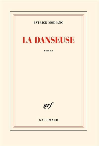 La danseuse | Patrick Modiano