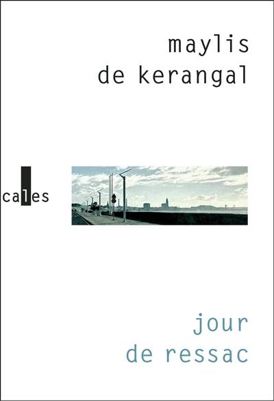 Jour de ressac | Maylis de Kerangal