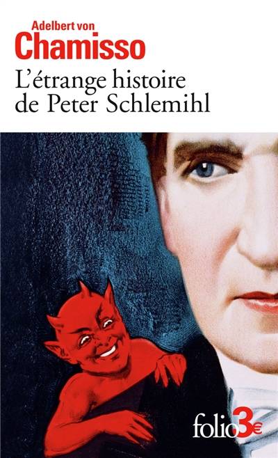 L'étrange histoire de Peter Schlemihl | Adelbert von Chamisso, Albert Lortholary, Bernard Lortholary