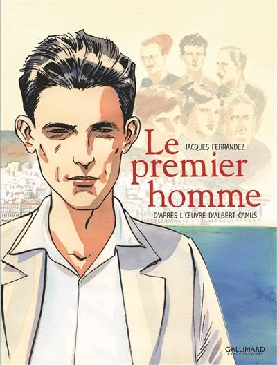 Le premier homme | Jacques Ferrandez, Albert Camus