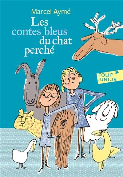 Les contes bleus du chat perché | Marcel Aymé, Philippe Dumas