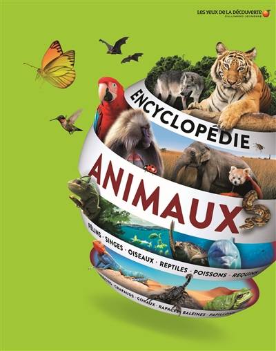 Encyclopédie des animaux | Carrie Love, Caroline Stamps, Marine Bellanger, Michel Langrognet