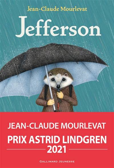 Jefferson | Jean-Claude Mourlevat, Antoine Ronzon