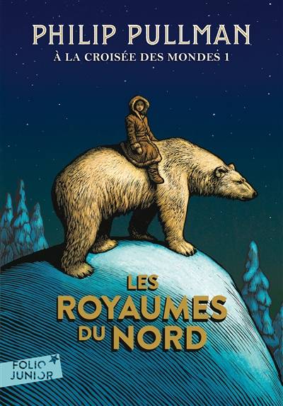 A la croisée des mondes. Vol. 1. Les royaumes du Nord | Philip Pullman, Jean Esch