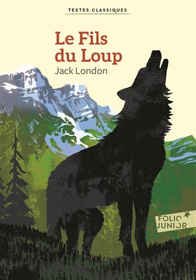 Le fils du loup | Jack London, Marie-Ange Spire, Georges Berton