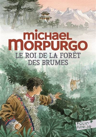 Le roi de la forêt des brumes | Michael Morpurgo, François Place, Patrick Gador