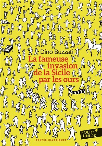 La fameuse invasion de la Sicile par les ours | Dino Buzzati, Bernard Chesnel, Hélène Pasquier