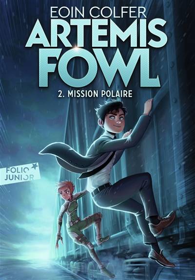 Artemis Fowl. Vol. 2. Mission polaire | Eoin Colfer, Jean-François Ménard