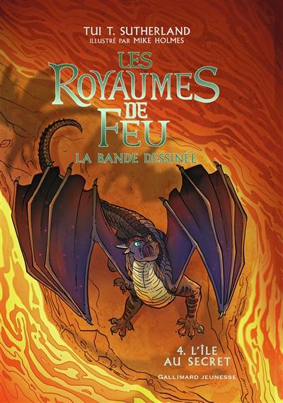 Les royaumes de feu : la bande dessinée. Vol. 4. L'île au secret | Tui Sutherland, Barry Deutsch, Rachel Swirsky, Mike Holmes, Maarta Laiho, Vanessa Rubio-Barreau