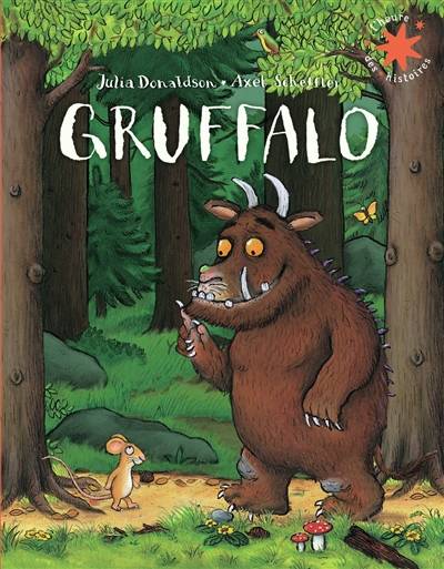 Gruffalo | Julia Donaldson, Axel Scheffler, Jean-François Ménard