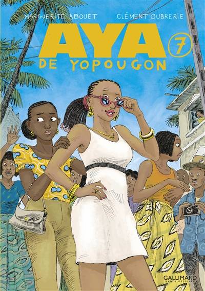 Aya de Yopougon. Vol. 7 | Marguerite Abouet, Clément Oubrerie