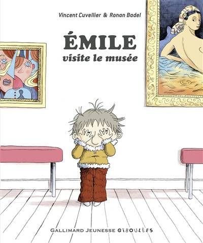 Emile. Vol. 27. Emile visite le musée | Vincent Cuvellier, Ronan Badel