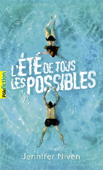 L'été de tous les possibles | Jennifer Niven, Vanessa Rubio-Barreau