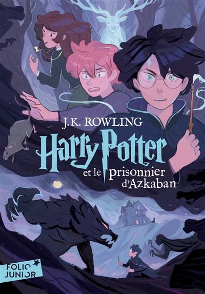 Harry Potter. Vol. 3. Harry Potter et le prisonnier d'Azkaban | J.K. Rowling, Jean-Francois Menard