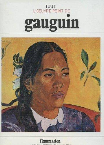 Tout l'oeuvre peint de Gauguin | Gabriele Mandel, Marie-Paule Durand, Simone Darses