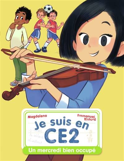 Je suis en CE2. Vol. 11. Un mercredi bien occupé | Magdalena, Emmanuel Ristord