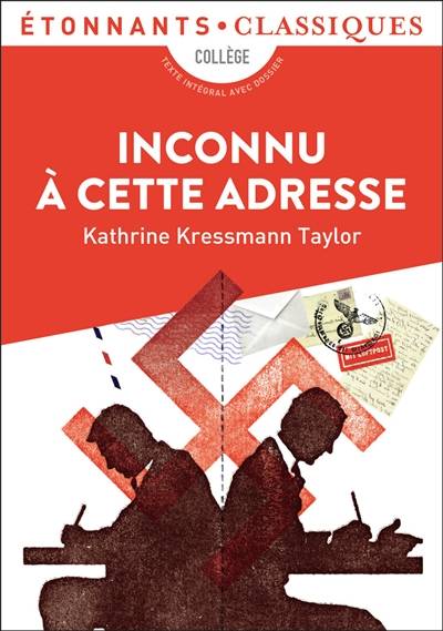 Inconnu à cette adresse : collège | Kathrine Kressmann Taylor, Fabien Clavel, Claire Joubaire, Michèle Lévy-Bram