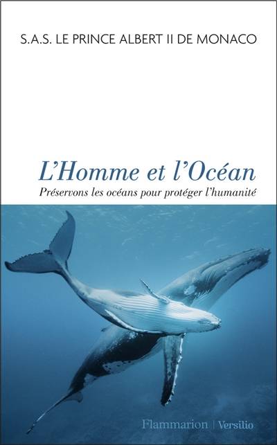 L'homme et l'océan : préservons les océans pour protéger l'humanité | Albert 2