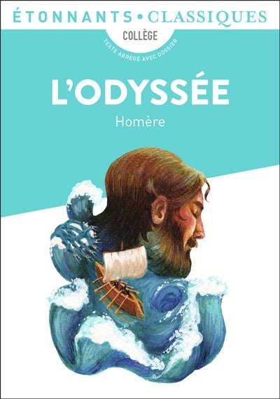 L'Odyssée : collège | Homère, Christine Garcia, Gwenaëlle Mazéas, Pierre Balmond