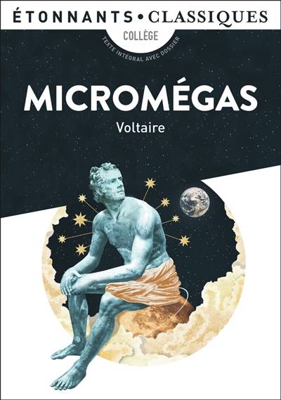 Micromégas : collège | Voltaire, Sébastien Foissier, Patricia Barbarin, Hélène Clévy