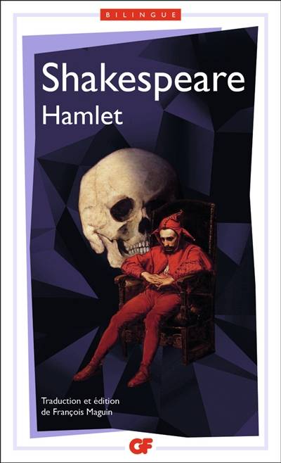 Hamlet | William Shakespeare, Francois Maguin, Francois Maguin