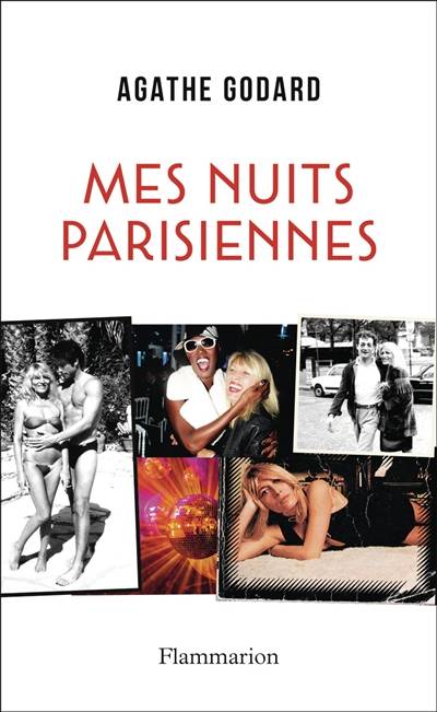 Mes nuits parisiennes | Agathe Godard