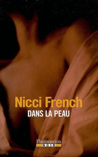 Dans la peau | Nicci French, Emmanuelle Delanoë-Brun