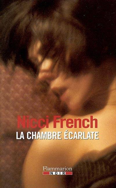 La chambre écarlate | Nicci French, François Rosso