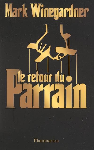 Le retour du parrain | Mark Winegardner, Sabine Porte