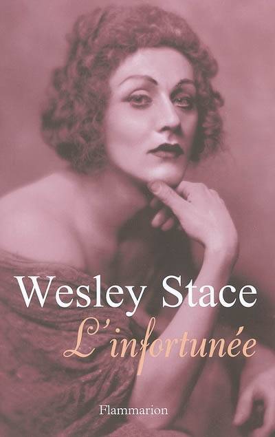 L'infortunée | Wesley Stace, Philippe Giraudon