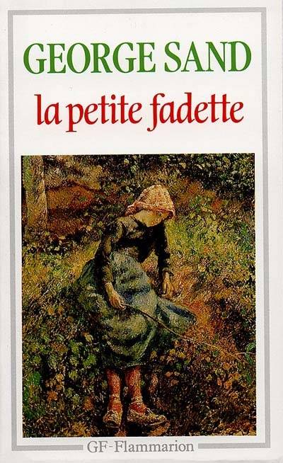 La petite Fadette | George Sand, Geneviève Van den Bogaert